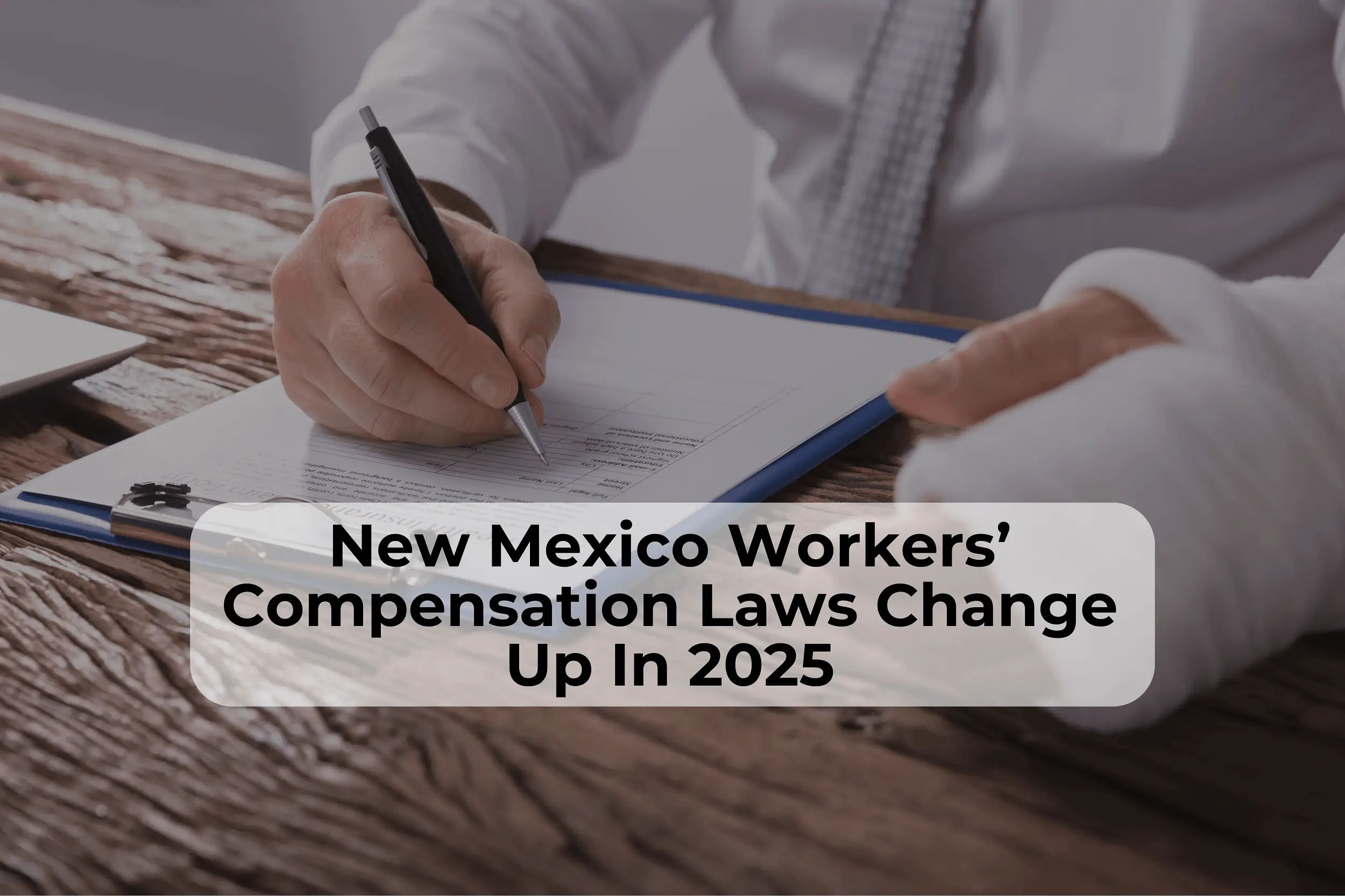 New Mexico Workers’ Compensation Lawyers New Mexico workers compensation laws are changing over the next four years.